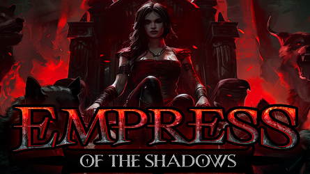 Empress of the Shadows Slot Review