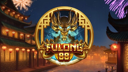 Fulong 88 Review